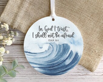 Bible verse plaque, Christian gift, In God I trust, Psalm 56:4, Baptism gift, Scripture wall art, Acrylic hanging ornament, Religious decor.