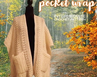Crochet Pocket Wrap Pattern: Intermediate DIY Shawl (PDF)