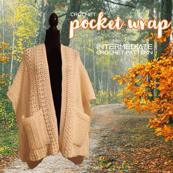 Crochet Pocket Wrap Pattern, One Size, Pocket Shawl, Intermediate Crochet Pattern, Crochet for Women, PDF, DIY