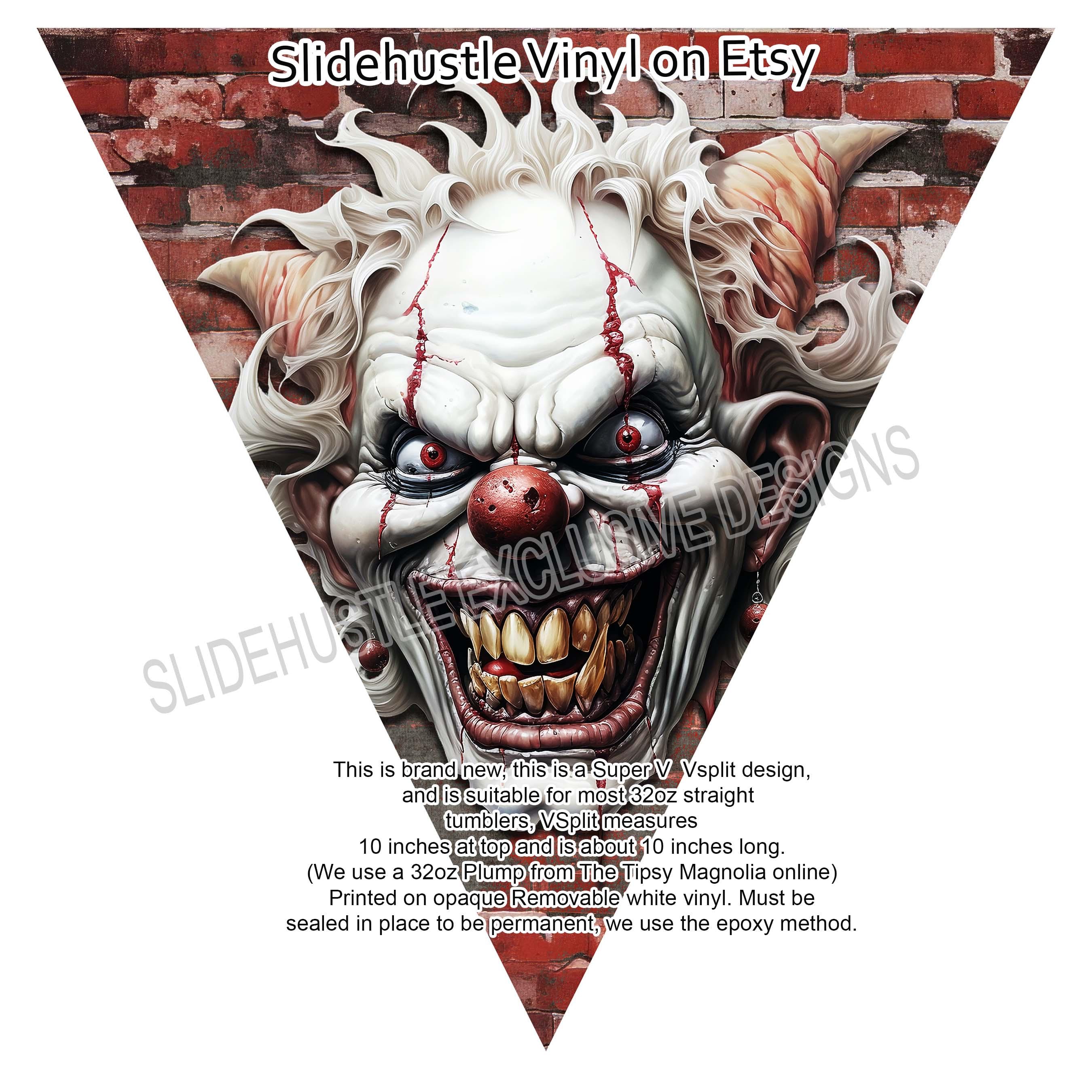 NEW SlideHustle VSplit vinyl Super V, Halloween, Scary Clown, See listing for size. Removable adhesive tumbler vinyl VF700SV2
