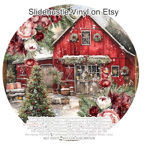 May include: A full sheet of printed vinyl with removable adhesive, suitable for epoxy crafts. The design features a red barn with a snowy roof, a Christmas tree, and flowers. The vinyl measures 10.75 inches around and is kiss cut for easy application.  NOT UVDTF - NOT FOR SUBLIMATION