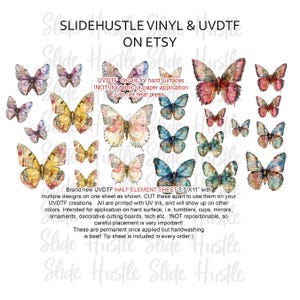 May include: A sheet of UVDTF decals featuring various butterfly designs in shades of pink, blue, yellow, and brown. The butterflies have a vintage, textured appearance. The sheet measures 5.5" x 11" and includes text.