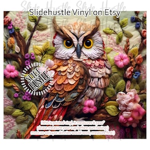 May include: Printed vinyl decal of an owl with pink flowers and green leaves. The owl is made of colorful fabric and has large yellow eyes. The decal measures 8.5 inches by 10 inches.