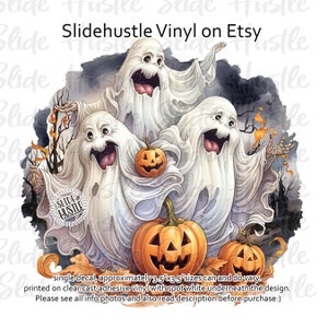 May include: Three white ghosts with smiling faces and open mouths, holding orange jack-o'-lantern pumpkins. The ghosts are in a spooky forest setting with a dark background. The text "Slide Hustle Vinyl on Etsy" is at the top of the image. The text "single decal, approximately 3.5"x3.5" sizes can and do vary. printed on clear cast adhesive vinyl with spot white underneath the design. Please see all info photos and also read description before purchase:" is at the bottom of the image.