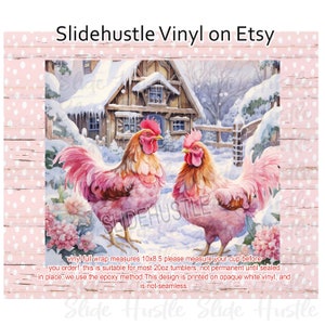 May include: A digital design featuring two pink roosters in a snowy winter scene with a small cottage in the background. The design is suitable for 20oz tumblers and is printed on opaque white vinyl. The design measures 10 inches by 8.5 inches.