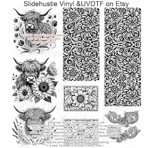 May include: A sheet of UVDTF decals featuring various designs. Includes black and white illustrations of a Highland cow with floral accents, and ornate floral patterns. The text on the sheet reads "Slidehustle Vinyl & UVDTF on Etsy".