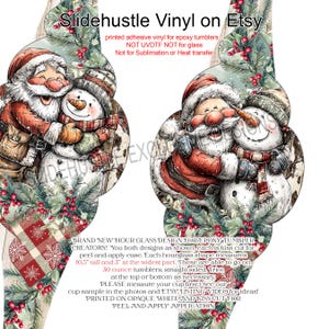 May include: Printed adhesive vinyl for epoxy tumblers featuring Santa Claus and a snowman hugging. The hourglass shape measures 10.5 inches tall and 3 inches at the widest part. The design is kiss cut for peel and apply ease. The text "Slidehustle Vinyl on Etsy" is visible.