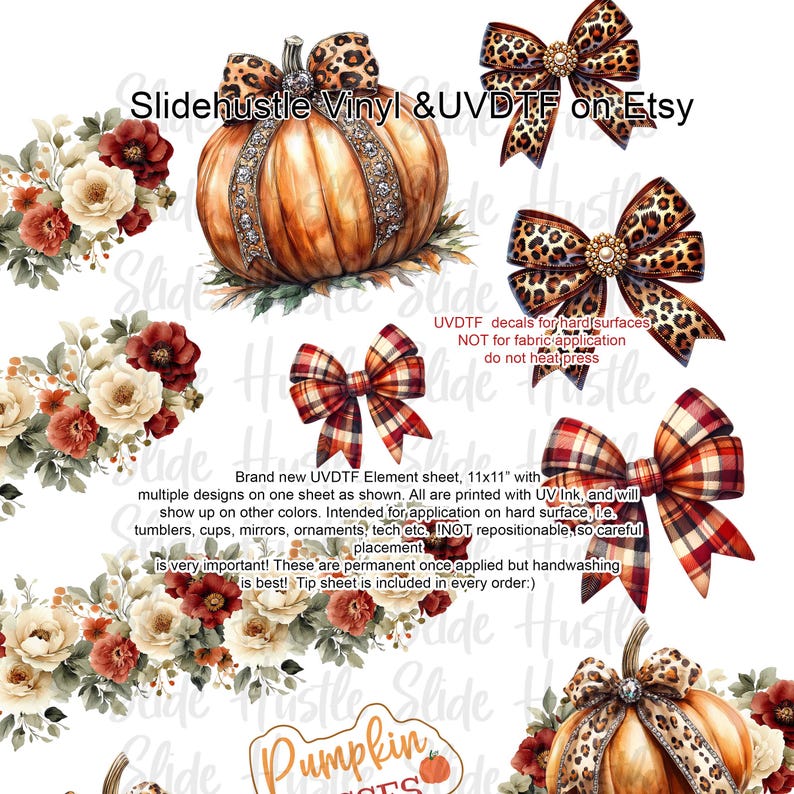 May include: A sheet of UVDTF Element decals featuring a large orange pumpkin with a leopard print bow, floral arrangements, and various bow designs. The sheet is 11x11 inches and intended for hard surfaces. The text "Slidehustle Vinyl & UVDTF on Etsy" is visible.