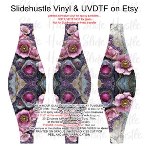 May include: Three hourglass-shaped adhesive vinyl decals for 20-22 ounce tumblers, featuring a floral and geode pattern with pink flowers, purple crystals, and gold veining. Each decal measures 8.5 inches by 3 inches at the widest part.