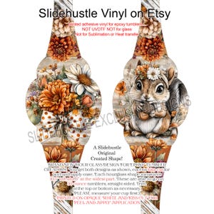 May include: Two hourglass-shaped vinyl decals for epoxy tumblers. One features a squirrel holding an acorn, the other a floral arrangement. Each measures 10.5 inches tall and 3 inches wide. Text includes "Slidehustle Vinyl on Etsy".