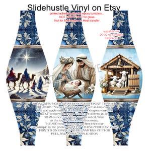 May include: Vinyl wrap for 20-22 oz straight tumblers. The design features three panels with religious imagery: the Nativity scene, the Three Wise Men, and a stable with lambs. The wrap is printed on opaque white vinyl.