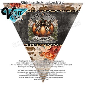 May include: A triangular vinyl decal with a farmhouse theme. It features a pumpkin with a leopard print bow, surrounded by flowers and a wooden background. The text reads "Farm Fresh Pumpkins Always Fresh & Picked Daily".