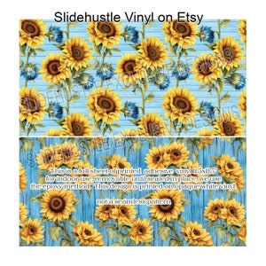 May include: A full sheet of printed adhesive vinyl with a sunflower and blue flower pattern on a blue wood background. The vinyl is 11.5 inches by 11.5 inches and is not a seamless pattern.