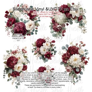 May include: A collection of floral designs for hard surfaces, including roses, hydrangeas, and eucalyptus leaves, in shades of burgundy, cream, and green. The designs range in size from 3.5 to 5.5 inches. The text reads "Slidehustle Vinyl & UVDTF on Etsy".