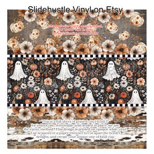 May include: Printed vinyl sheet for epoxy tumblers featuring a fall theme. The design includes pumpkins, flowers, and ghosts. The text on the sheet reads "Slidehustle Vinyl on Etsy" and other product details.