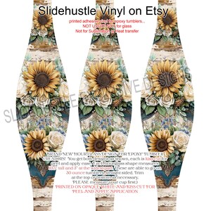 May include: Vinyl wrap for 30-ounce tumblers, featuring a floral design with sunflowers and roses. The wrap is 10.5 inches tall and 3 inches wide at its widest point. The text on the wrap says "Slidehustle Vinyl on Etsy".