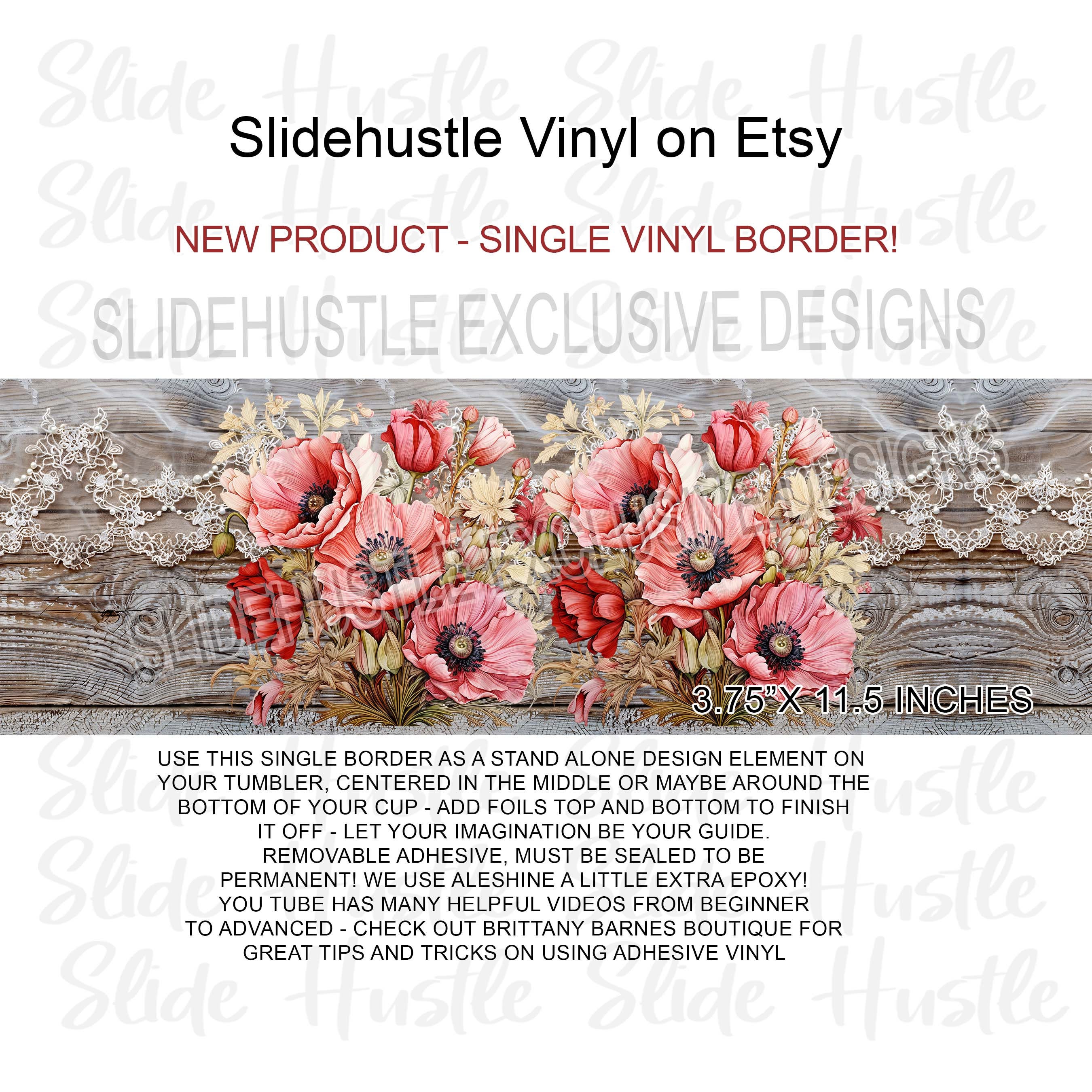 NEW Single Border Design, Flowers and Lace Border, Adhesive Vinyl