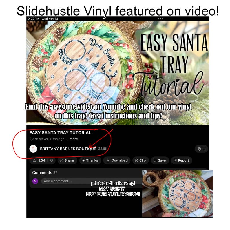 May include: A close-up of a wooden tray with a gold glitter finish. The tray has three circles cut out and is decorated with a green and red Christmas wreath. The text "Easy Santa Tray Tutorial" is visible in the image. The text "printed adhesive vinyl NOT UVDTF NOT FOR SUBLIMATION!" is also visible in the image.