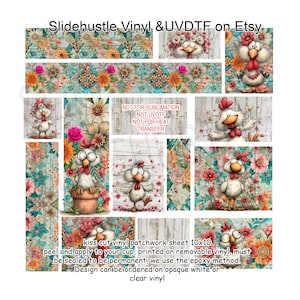 May include: A 10x10 inch kiss cut vinyl patchwork sheet featuring floral and chicken designs. The sheet includes various images of cartoon chickens and floral patterns, with text that reads "Slidehustle Vinyl & UVDTF on Etsy."