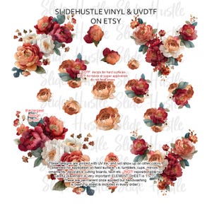May include: A collection of floral UVDTF decals in shades of red, orange, and cream, with green foliage. The largest design is 4x6 inches. The text on the image says "SLIDEHUSTLE VINYL & UVDTF ON ETSY".