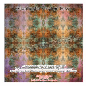 May include: A full sheet of printed vinyl with a rusty, abstract pattern in shades of orange, brown, green, and purple. The vinyl is 11.5 inches by 11.5 inches and is for indoor use. The text "Slidehustle Exclusive Designs" is printed on the vinyl.