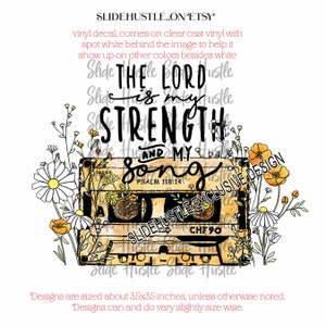 The Lord is my Strength Vinyl Decal, Cassette Tape Vinyl Decal, Christian Tumbler Decal, Bible Verse Decal, Ready to Use