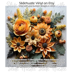May include: A digital download of a 11.5 by 1.5 inch printable design featuring a bouquet of paper flowers in shades of yellow and orange. The design includes sunflowers, ranunculus, and greenery. The design is printed on opaque white vinyl.