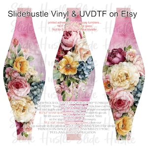May include: Three hourglass-shaped vinyl decals for epoxy tumblers, each featuring a floral design with roses, hydrangeas, and other flowers in shades of pink, yellow, and blue. The decals are 8.5" x 3" and are kiss cut for easy application. Text on the image reads "Slidehustle Vinyl & UVDTF on Etsy".