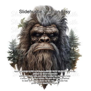 May include: A digital illustration of a Bigfoot with a serious expression, surrounded by trees. The image is approximately 3.75 inches by 3.75 inches and is printed on clear removable adhesive vinyl. The text "Slidehustle Vinyl on Etsy" is visible at the top of the image.