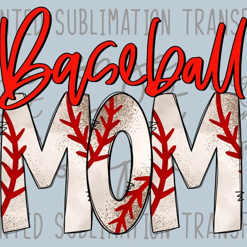 Baseball Mom Sublimation Transfer Ready to Press Shirt Etsy