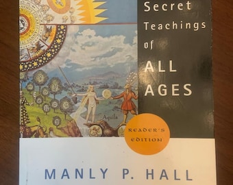The Secret Teachings Of All Ages By Manly P Hall  (In hand and ready to ship)