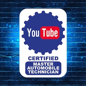 May include: A white and blue YouTube Certified Master Automobile Technician badge with a gear icon and the YouTube logo.