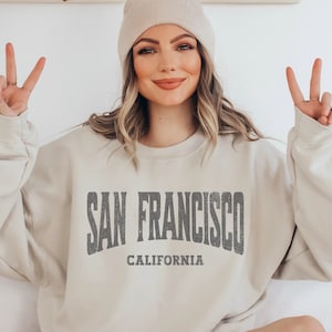 San Francisco Sweater, San Francisco Sweatshirt, San Francisco, San Francisco Gifts, San Francisco California, California Sweatshirt, Gifts