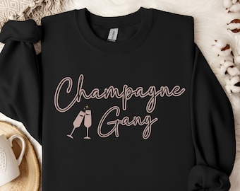 Champagne Gang Sweatshirt: Celebration Crew Shirt