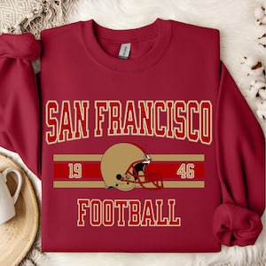San Francisco Football Crewneck Sweatshirt: SF Bay Area Fan Gift