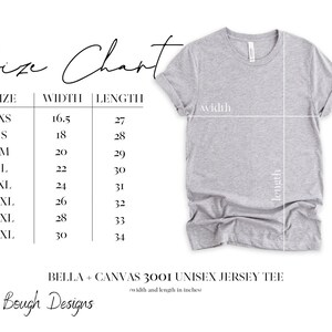 May include: Size chart for a Bella + Canvas 3001 unisex jersey tee. The chart shows the width and length in inches for sizes XS to 4XL.