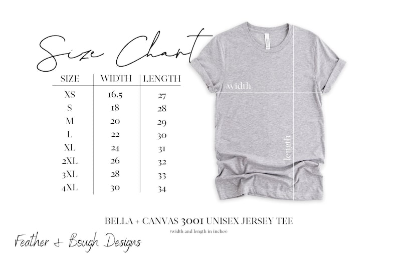 May include: Size chart for a Bella + Canvas 3001 unisex jersey tee. The chart shows the width and length in inches for sizes XS to 4XL.