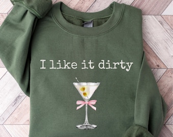 Sudadera Dirty Martini: acogedora mezcla de algodón, un regalo divertido para mamá