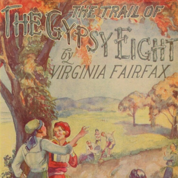 The Trail of the Gyspy Eight by Virginia Fairfax - eBook - PDF - Digital Download