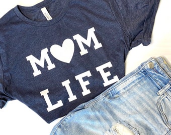 Mom Life Shirt, Unisex Sizing, Heather, Mom Shirt, Gift for Mom, Gift for Her, Mothers Day, Mom to be Shirt, Mom Life T-shirt, Mother Life