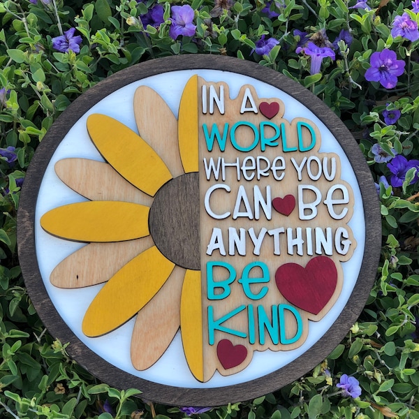 Be Kind Sign