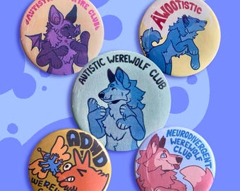 Autistic, ADHD & Neurodivergent Werewolf/Vampire Club: 1.5" Metal Pinback Buttons