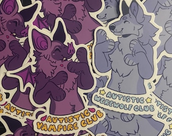 Autistic Werewolf Club & Autistic Vampire Club 3&quot; Vinyl Sticker | Autism, Neurodivergent, Wolf, Lycanthropy, Canine, Bat, Furry