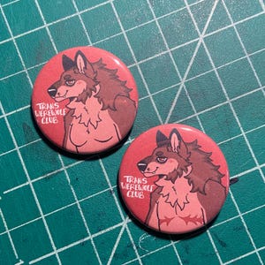 1.5&quot; Trans Werewolf Club pins PREORDER by hazyhund | transgender, trans pride, queer, werewolf, lycanthrope