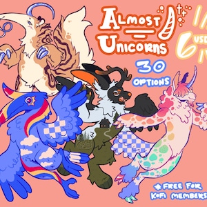 May include: Illustration of several whimsical creatures, including a blue bird-like figure and a spotted unicorn-like character, against a peach background. Text reads "Almost Unicorns" with "30 Options" and "Free for Ko-fi Members".