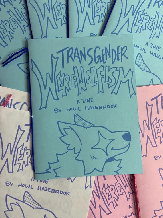 Transgender Werewolfism - 4.25 x 5.5" Zine | Thread Bound, Lycanthrope, Furry, Queer