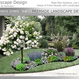 Premade Landscape Design, Landscape Berm, Zone 5-8 Berm, Berm Flower Garden, Hosta Garden, Hydrangea Garden, Ornamental Grass, Landscape