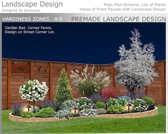 May include: A premade landscape design for a street corner lot featuring a garden bed with a wooden corner fence, various shrubs, flowering plants, and a tree. Text includes Landscape Design, Hardiness Zones 4-9, and Garden Bed Corner Fence.