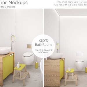 May include: A mockup of a child's bathroom with white walls, a white toilet, a white sink, a yellow cabinet, and a wooden step stool. The text "KID'S BathRoom" is in a circle on the wall. The text "WALLS & FRAMES MOCKUPS" is below the circle.