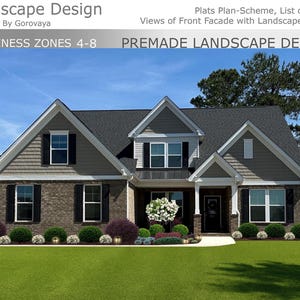 May include: A digital rendering of a two-story house with a dark gray roof, brick facade, and black shutters. The house is surrounded by a green lawn and landscaping, with the text "Landscape Design" and "Premade Landscape Design" at the top.